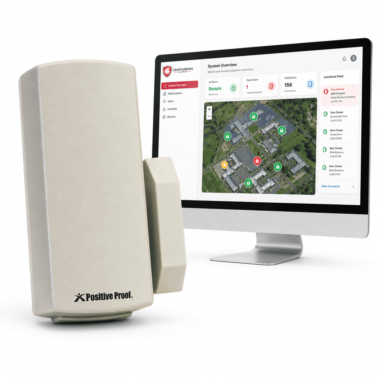 Positive Proof door monitoring sensor alongside Centurion Cloud campus door status dashboard