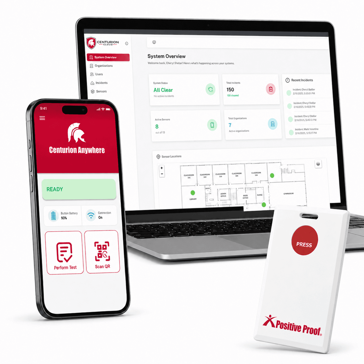 Positive Proof panic button device alongside Centurion Cloud incident dashboard